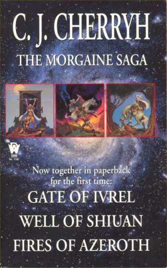 C. J. Cherryh's The Morgaine Saga