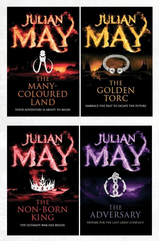 The Saga of the Exiles by Julian May, Tor Books, 2013 editions (also called The Saga of the Pliocene Exiles)