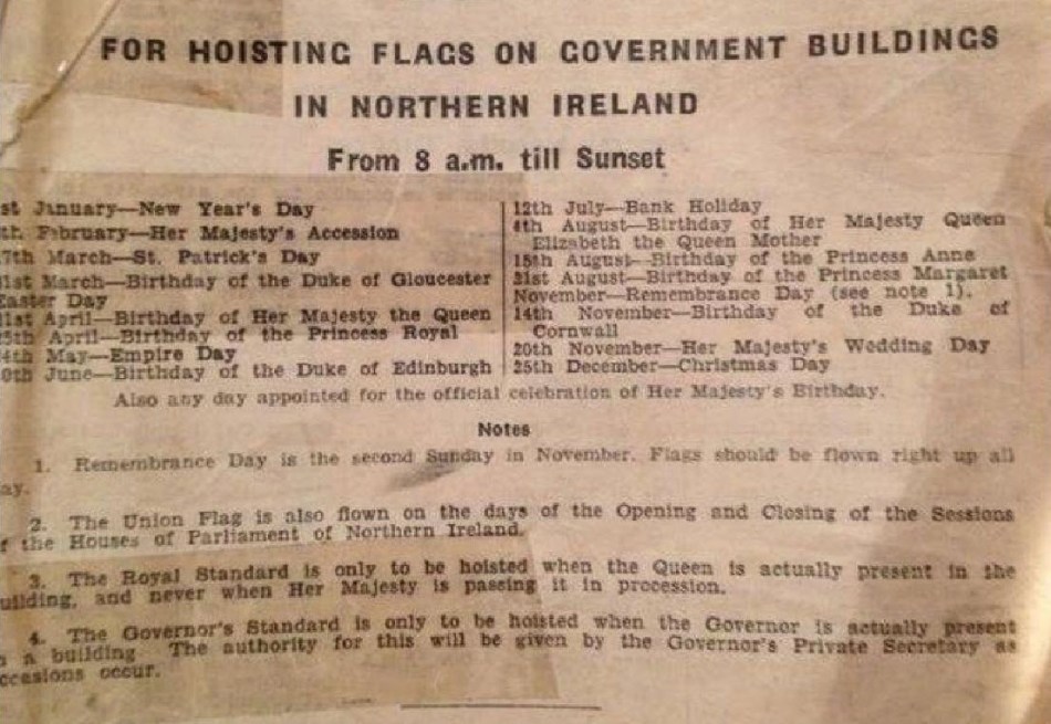 Local government regulations in the North of Ireland during the 1950s - when the British national flag flew for 15 days a year from government buildings not the present 17 days - let alone 365 days a year!