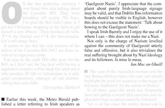 Ian Mac an Ghaill’s letter to the Metro Herald criticising the description of Irish-speaking citizens in Ireland as “Nazis”, as published by the newspaper in the days previous