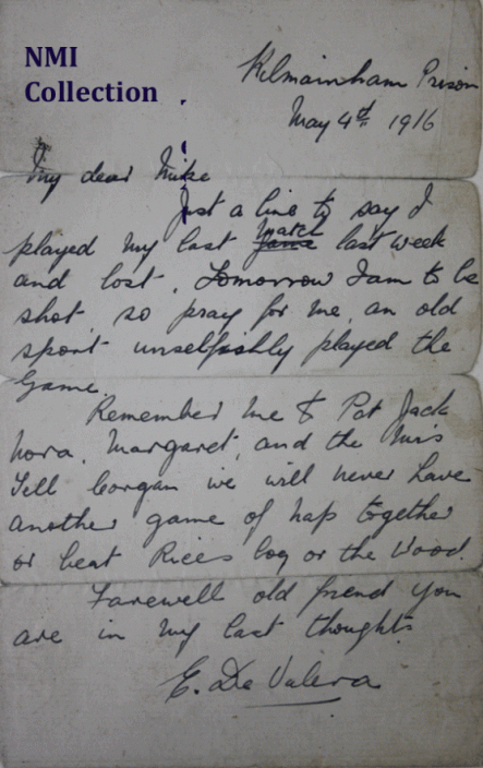 Eamon de Valera's last letter, Kilmainham, May 1916 (copy) (NMI Collection)
