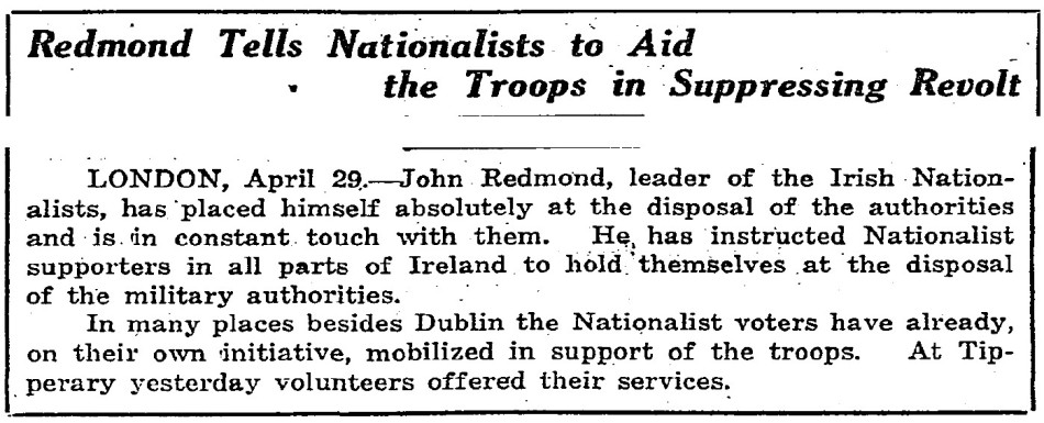 John Redmond urges his supporters to aid the British Forces in crushing the 1916 Easter Rising